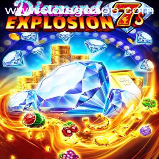 Exploring the Exciting World of DiamondExplosion7s: A Premier SlotsGo Experience