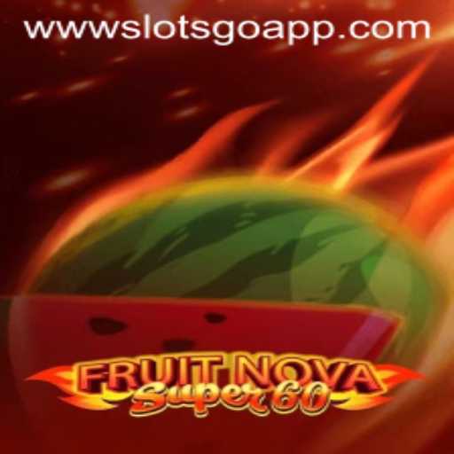 Exploring the Thrills of FruitNovaSuper60: A Stellar Entry in the World of Slots