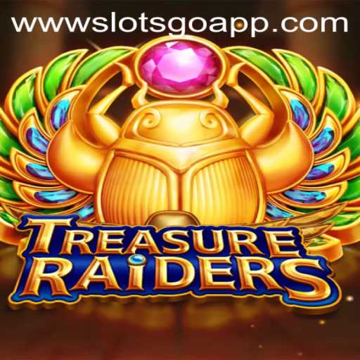 Exploring TREASURERAIDERS: An In-Depth Guide to SlotsGo's Latest Adventure